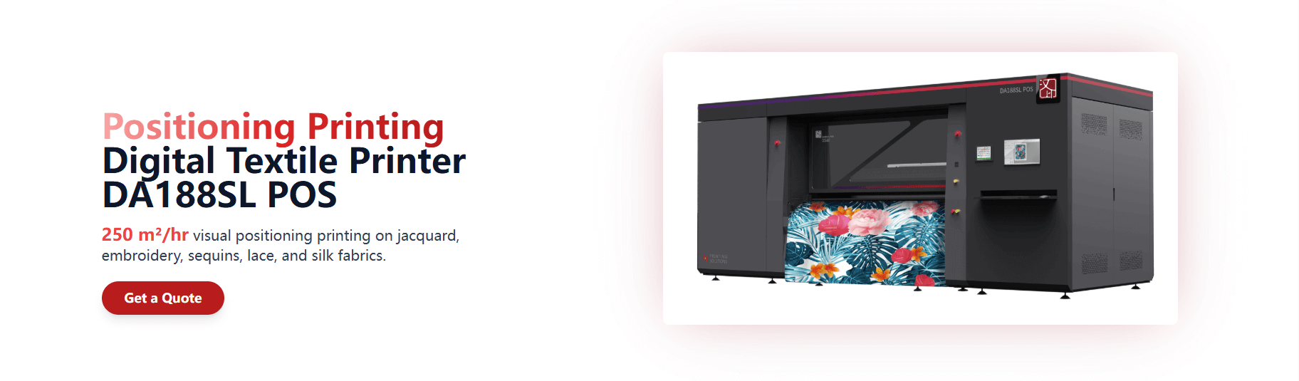 Positioning Printing Digital Textile Printer